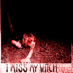 I MISS MY WITCH (prod. 7sighs)