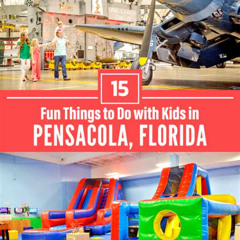 Best Things To Do In Pensacola Florida For Families Tours Reviews