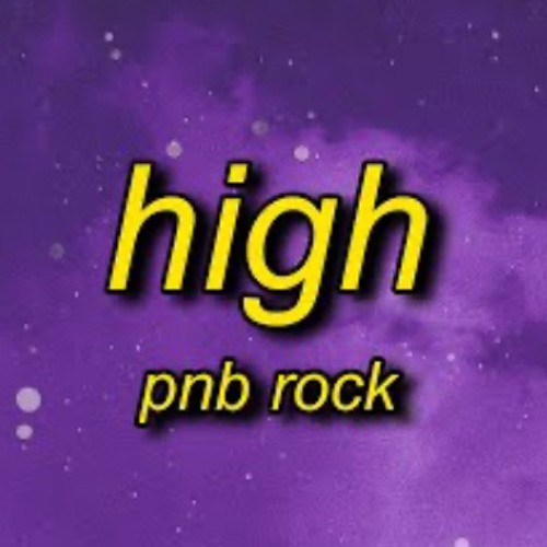 PnB Rock - High (TikTok Song) Slowed + Reverb “Girl I Love It When We High”