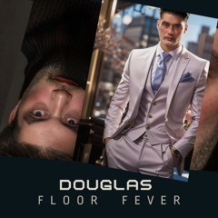 Floor Fever