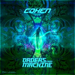 COHEN - Orders From Machine (Original Mix) (157 bpm)