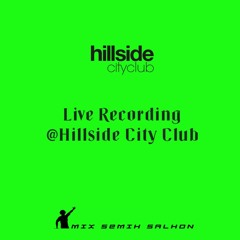 Live Recording @Hillside City Club