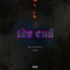 @jayyfromuptown - the end (feat. Lil Loski)