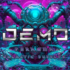 Galactic Bubbles EP/Demo-mix/ReleaseDate28ofJune