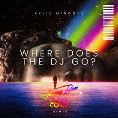 K%lie Minogue - Where Does The Dj Go? (Johnny Bass & Lucas Costa Remix)