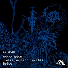 me͎ta cyre͎ manife͎st show ⏤ esze_veszett invites Bride