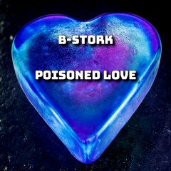 Poisoned Love (Radio Mix)