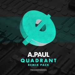 A.Paul - Quadrant (Sascha Bouché Remix) [FREE DOWNLOAD]