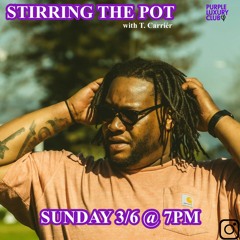 STIRRING THE POT EP. 16 - D NAS