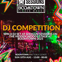 Shogun Sessions x Boomtown DJ Competition - Jay Brand