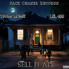 Sell It all (feat. Lil 100)