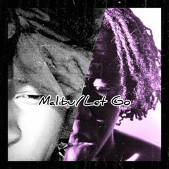 Austerities x Lil Clouds - Malibu/Let Go