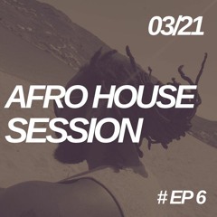 Yury - Afro House session Episode 6
