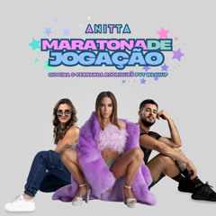 Anitta - Maratona de Jogação (GioGiba e Fernanda Rodrigues PVT Mashup) - FREE DOWNLOAD