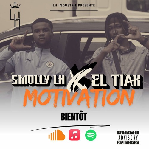 Motivation feat L'Tiak
