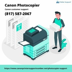 Canon Photocopier -Canon Photocopier Support (817) 587 - 2067