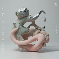 TOBAK & Henri Bergmann - Drip