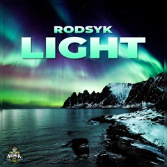 Rodsyk - Light [NomiaTunes Release]