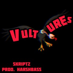 VULTURES [Prod. HarshBass]