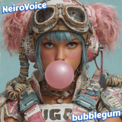 NeiroVoice - Bubblegum