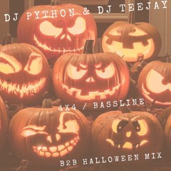 Dj Python & Dj Teejay - B2B Halloween Mix (4x4 / Bassline)