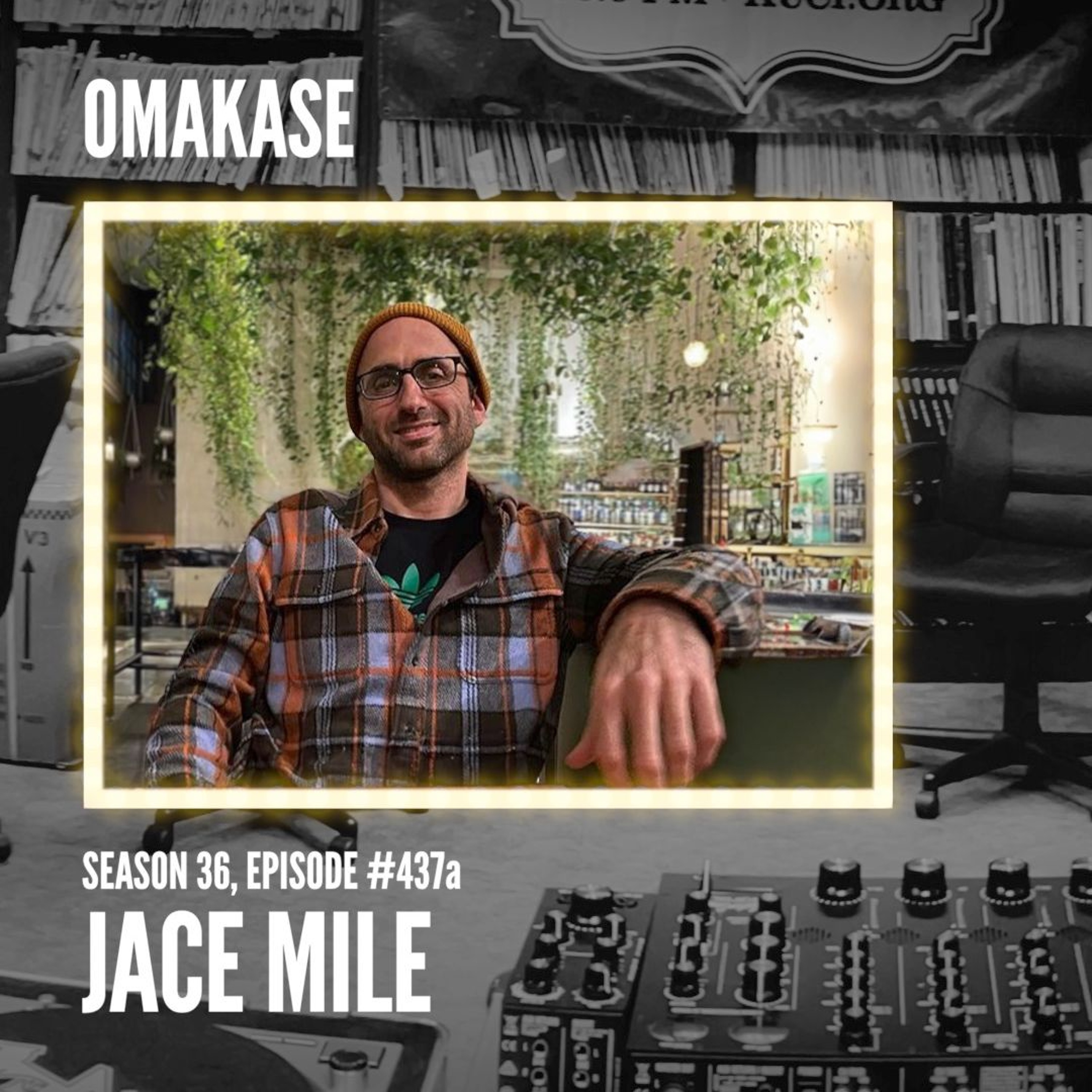 OMAKASE 437a, JACE MILE episode artwork