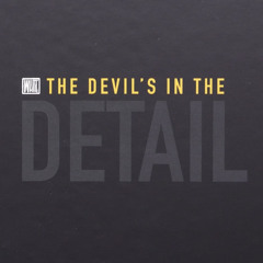 DEVILS IN THE DETAIL