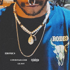 EBONICS PROD.LIL DOT & GODAGAWD