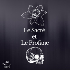 Le Sacré et Le Profane