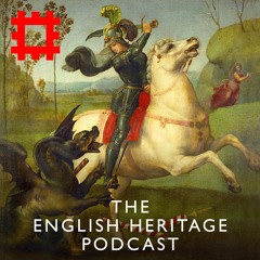 Episode 55 - Saint, soldier, slayer: who was the real St. George?