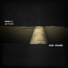 ANNA V. -  Ultraviolet (Original Mix)
