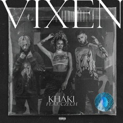 Vixen (feat. Czech)