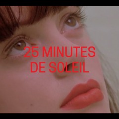 25 minutes de soleil