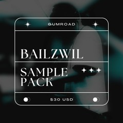 bailzwil bass pack (demos ft. banxy, nvctve, sedami)