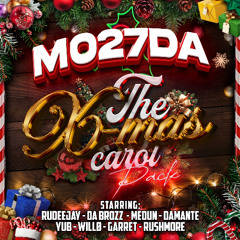 Mo27Da - The X-Mas Carol Pack (SUPPORTED by TIESTO, OLIVER HELDENS, TUJAMO and others...)