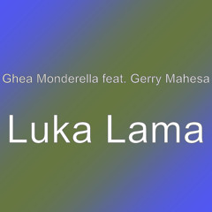 Luka Lama (feat. Gerry Mahesa)