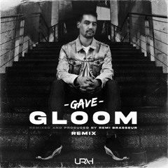 Gloom (Urah Remix)