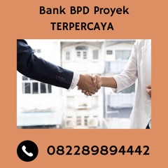 Asuransi Pelaksanaan Bank BPD Proyek TERPERCAYA, WA 0822-8989-4442