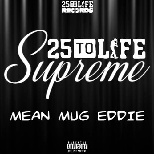 25 to Life Supreme
