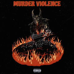 Murder Violence