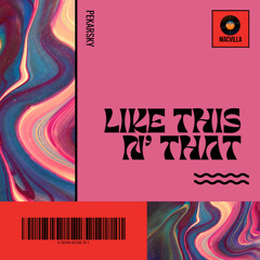 Pekarsky - Like This n’ That