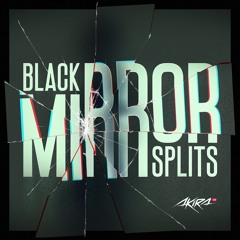 Black Mirror Splits