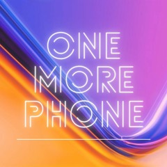 One More Phone