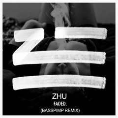 Zhu - Faded (Basspimp Remix) [FREE DOWNLOAD]