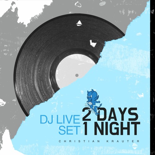 Two Days One Night Dj Live Set