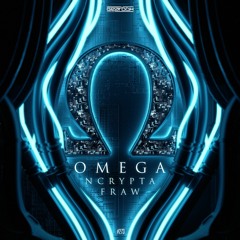 Omega - Ncrypta & Fraw (Mixed)
