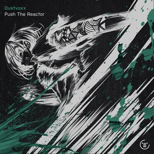 Dustvoxx - Push The Reactor