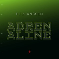 RobJanssen - Adrenaline [In Charge Recordings]