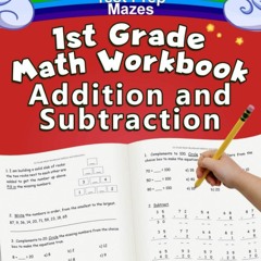 Read⚡ebook✔[PDF]  1st Grade Math Workbook Addition and Subtraction: Grade 1 Workbooks, Math