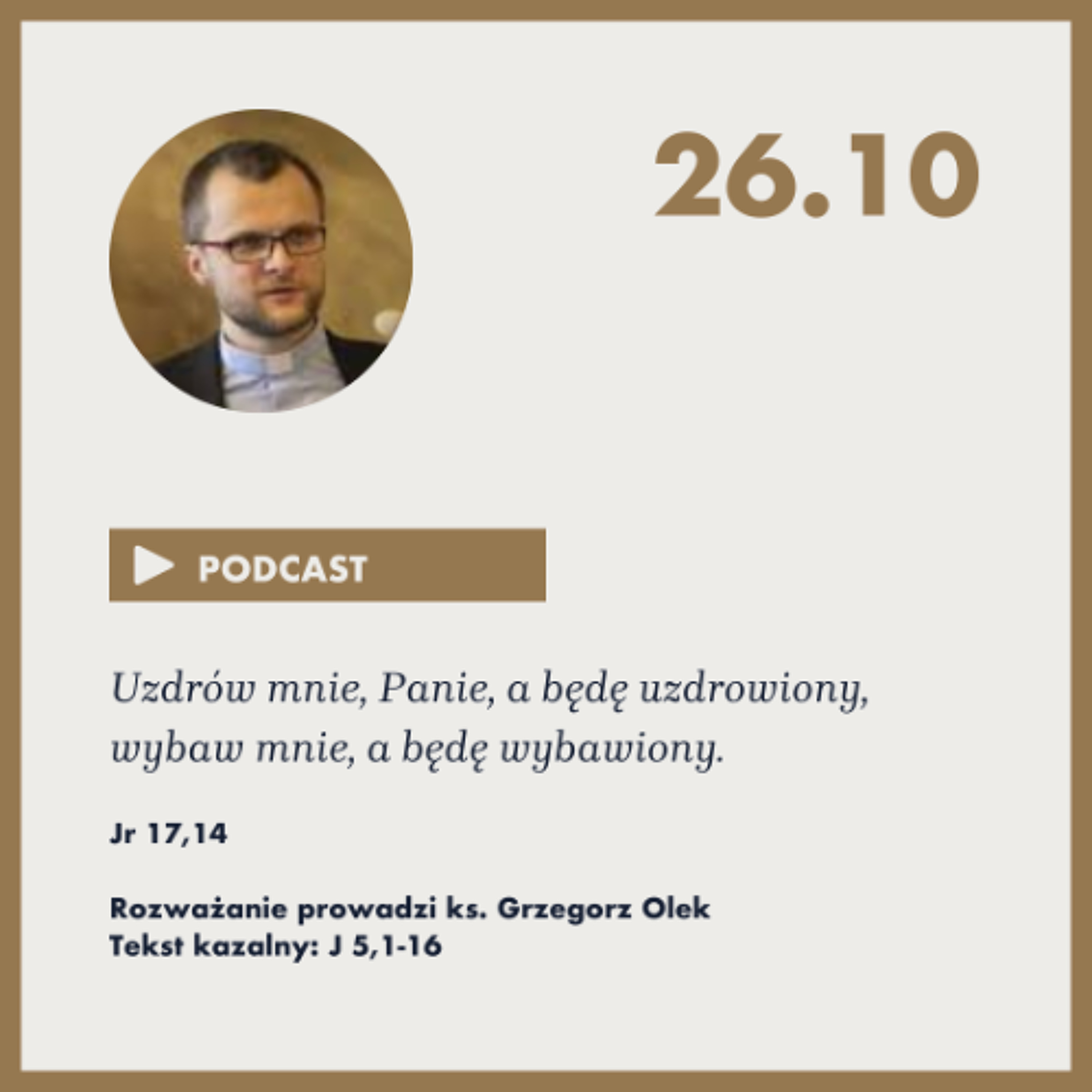 Niedziela ze Słowem, rozważanie z nabożeństwa z 26 października 2025 episode artwork